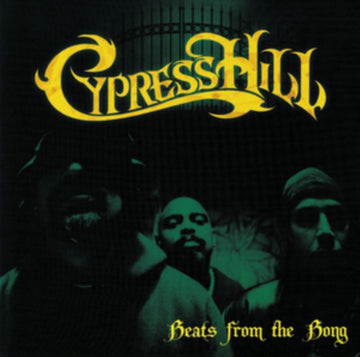 CYPRESS HILL | BEATS FROM THE BONG | VINYL RECORD (LP)