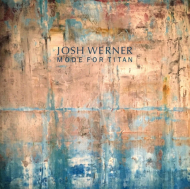 WERNER, JOSH | MODE FOR TITAN (DL CARD) | VINYL RECORD (LP)