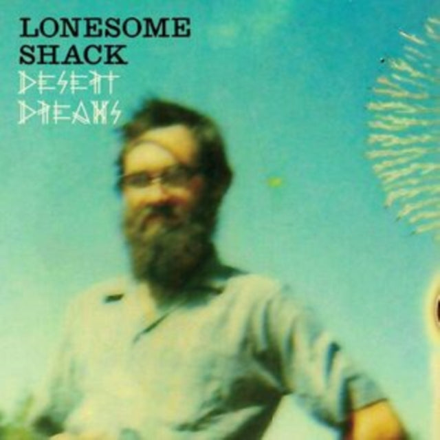 LONESOME SHACK | DESERT DREAMS | VINYL RECORD (LP)