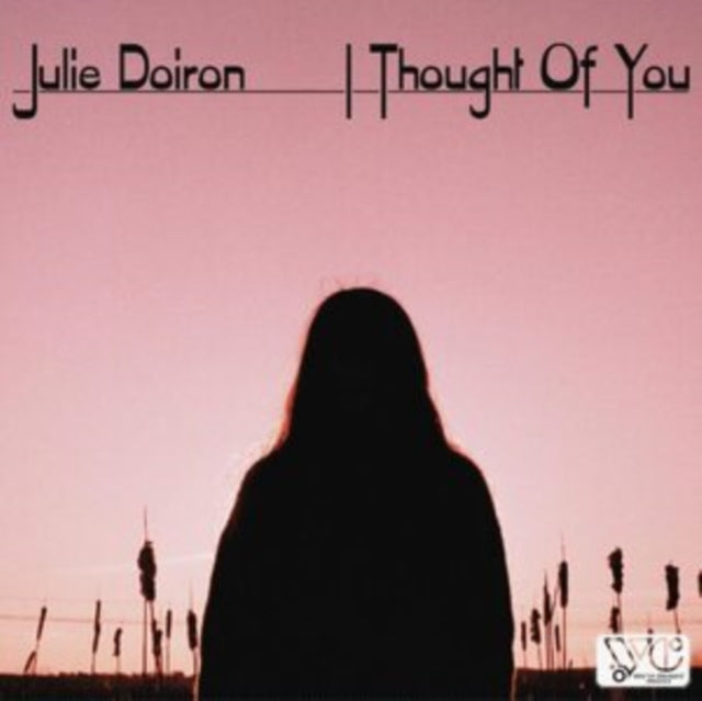 DOIRON, JULIE | I THOUGHT OF YOU | VINYL RECORD (LP)