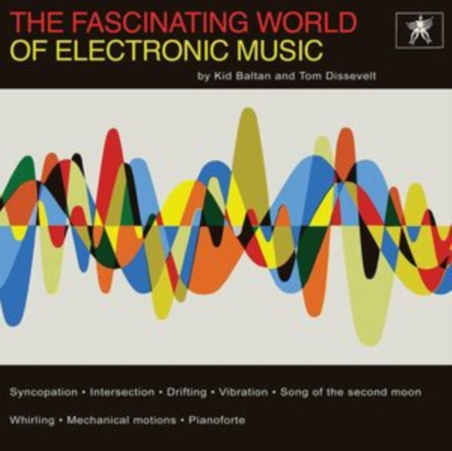 DISSEVELT, TOM & KID BALTAN | FASCINATING WORLD OF ELECTRONIC MUSIC | VINYL RECORD (LP)