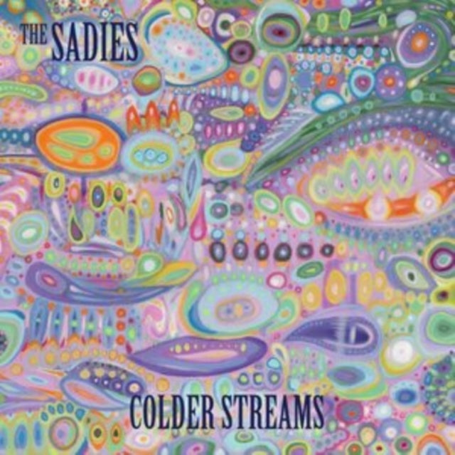 SADIES | COLDER STREAMS | VINYL RECORD (LP)