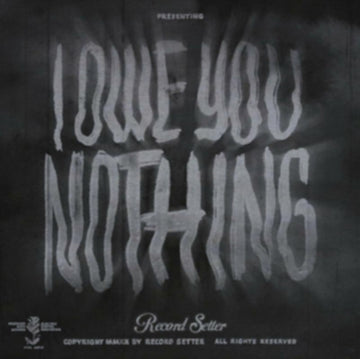 RECORD SETTER | I OWE YOU NOTHING (BUTTERFLY COLORED VINYL) | VINYL RECORD (LP)