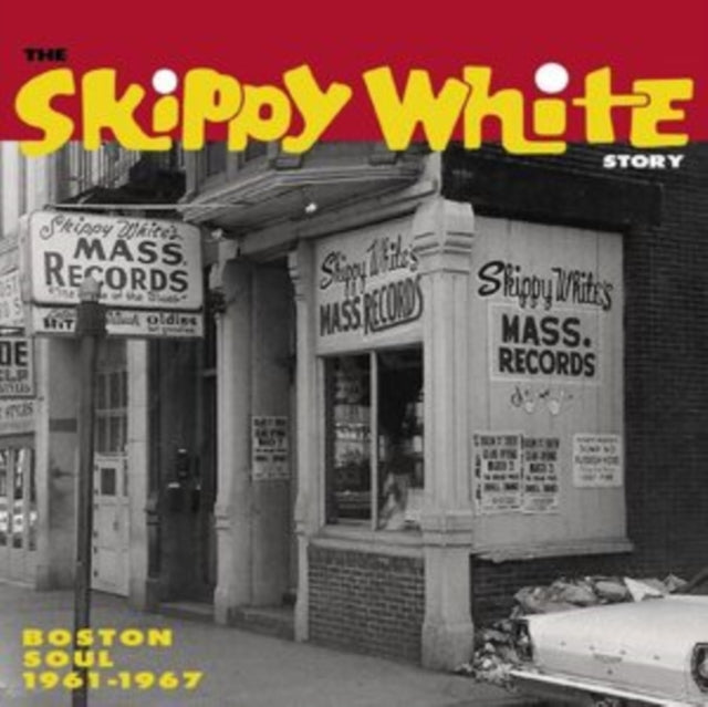 VARIOUS ARTISTS | SKIPPY WHITE STORY: BOSTON SOUL  1961-1969 | VINYL RECORD (LP)