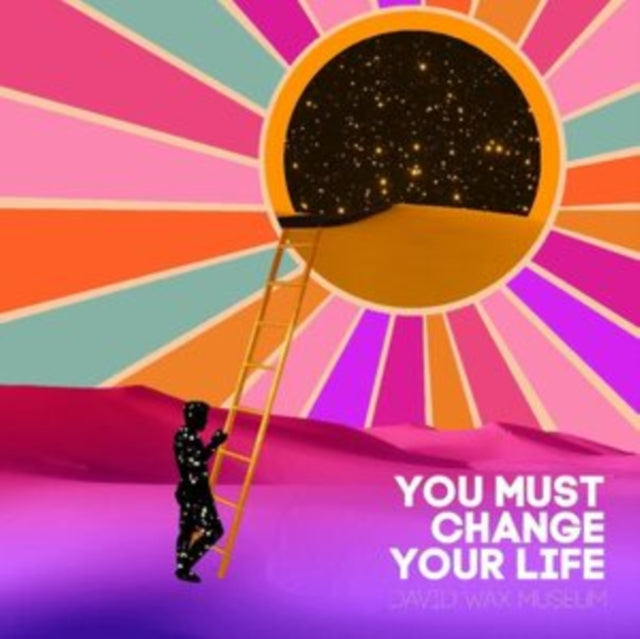DAVID WAX MUSEUM | YOU MUST CHANGE YOUR LIFE | VINYL RECORD (LP)