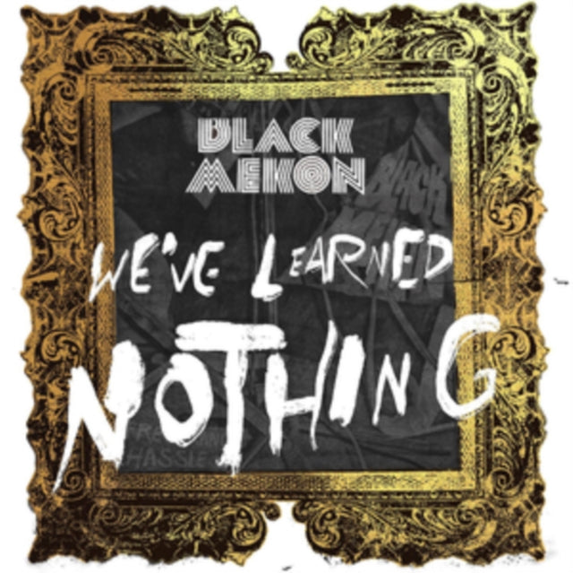 BLACK MEKON | WE'VE LEARNED NOTHING (2LP) | VINYL RECORD (LP)