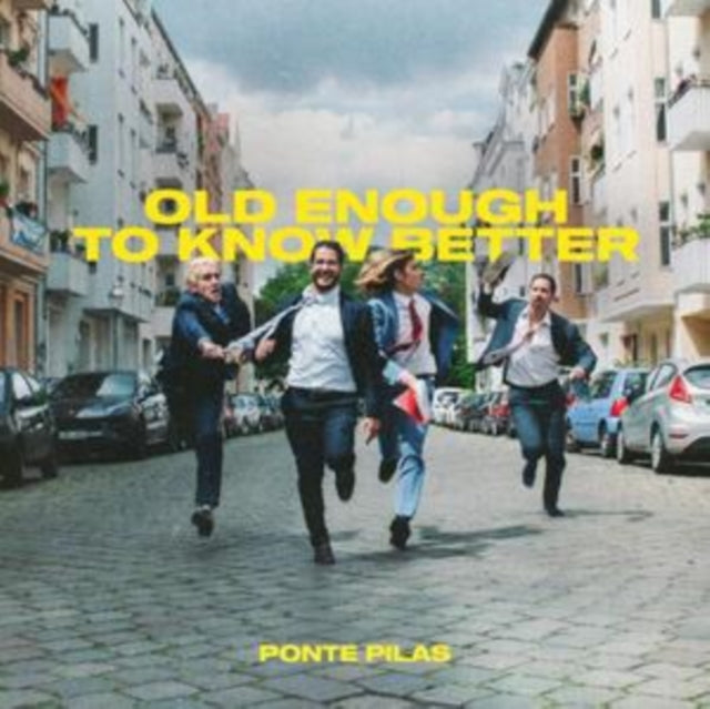 PONTE PILAS | OLD ENOUGH TO KNOW BETTER | VINYL RECORD (LP)