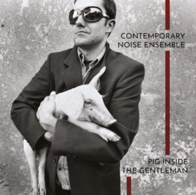 CONTEMPORARY NOISE ENSEMBLE | PIG INSIDE THE GENTLEMAN  (CLEAR VINYL/180G/2LP) | VINYL RECORD (LP)