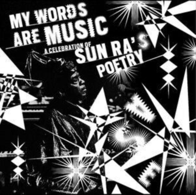 VARIOUS ARTISTS | MY WORDS ARE MUSIC: A CELEBRATION OF SUN RA'S POETRY | VINYL RECORD (LP)