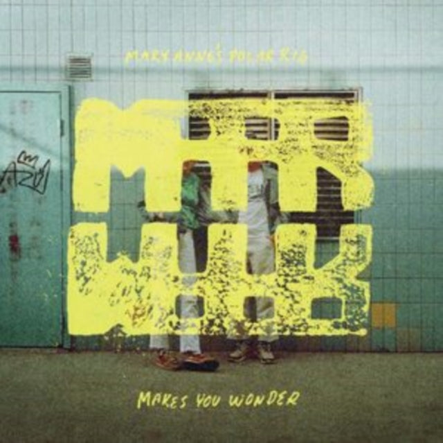 MARY ANNE'S POLAR RIG | MAKES YOU WONDER (BLUE & YELLOW MARBLE VINYL/2LP) | VINYL RECORD (LP)