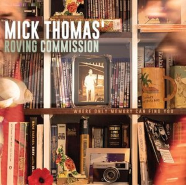 THOMAS, MICK ROVING COMMISSION | WHERE ONLY MEMORY CAN FIND YOU | VINYL RECORD (LP)