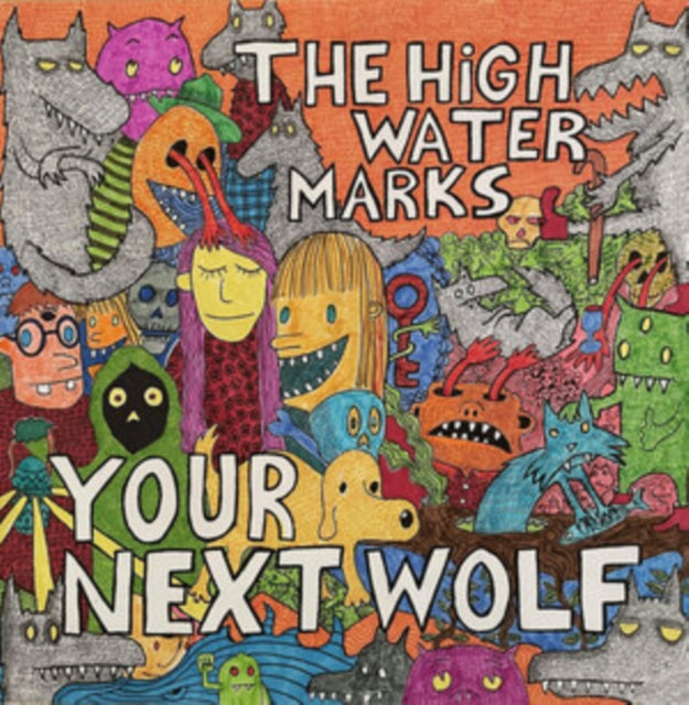 HIGH WATER MARKS | YOUR NEXT WOLF (140G) | VINYL RECORD (LP)
