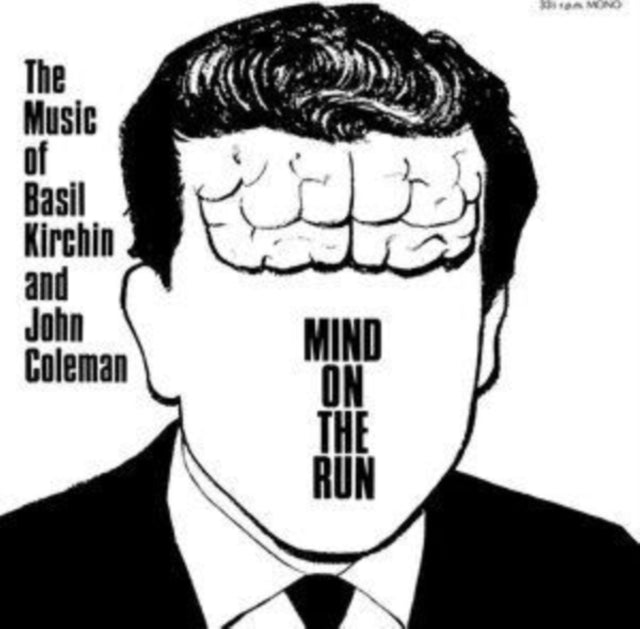 KIRCHIN, BASIL & JOHN COLEMAN | MIND ON THE RUN | VINYL RECORD (LP)