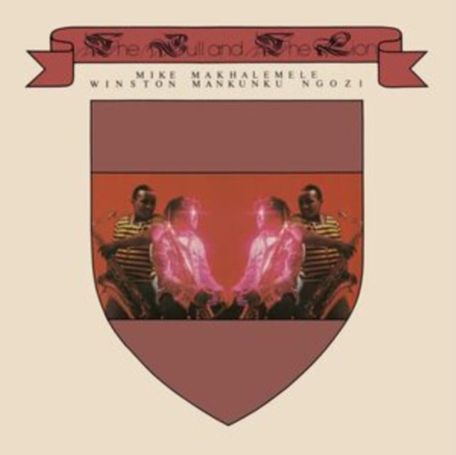 MAKHALEMELE, MIKE & WINSTON MANKUNKU NGOZI | BULL & THE LION | VINYL RECORD (LP)