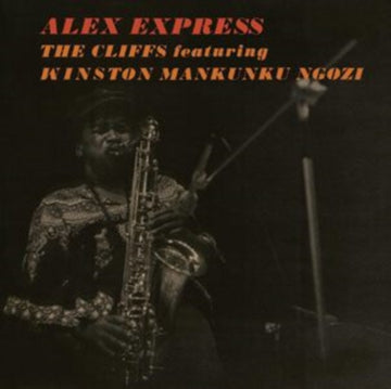 CLIFFS,  THE FEATURING MANKUNKU NGOZI | ALEX EXPRESS | VINYL RECORD (LP)