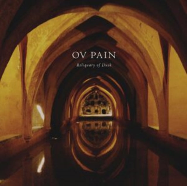 OV PAIN | RELIQUARY OF DUSK | VINYL RECORD (LP)