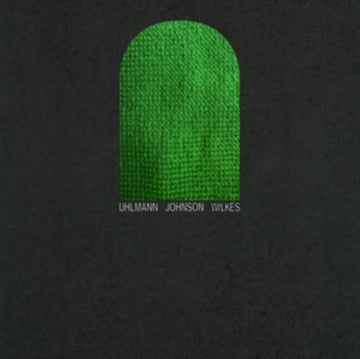 UHLMANN JOHNSON WILKES | VINYL RECORD (LP)