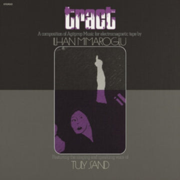 TRACT: A COMPOSITION OF AGITPROP MUSIC FOR ELECTROMAGNETIC TAPE | VINYL RECORD (LP)
