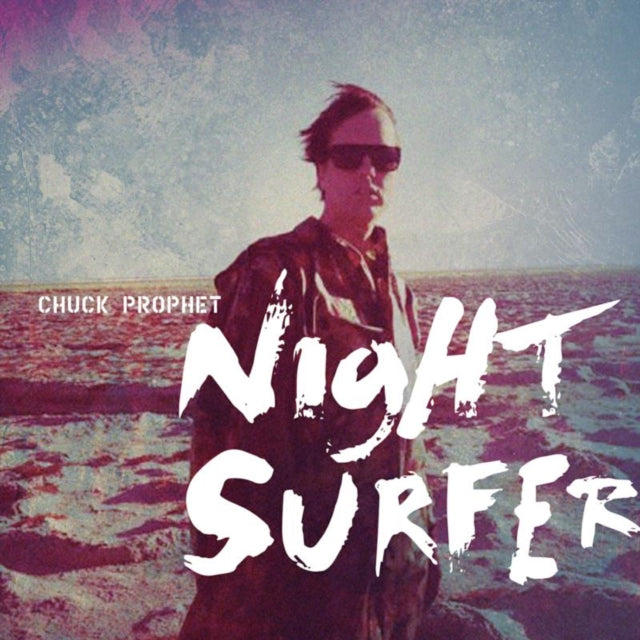 PROPHET, CHUCK | NIGHT SURFER | MUSIC CASSETTE