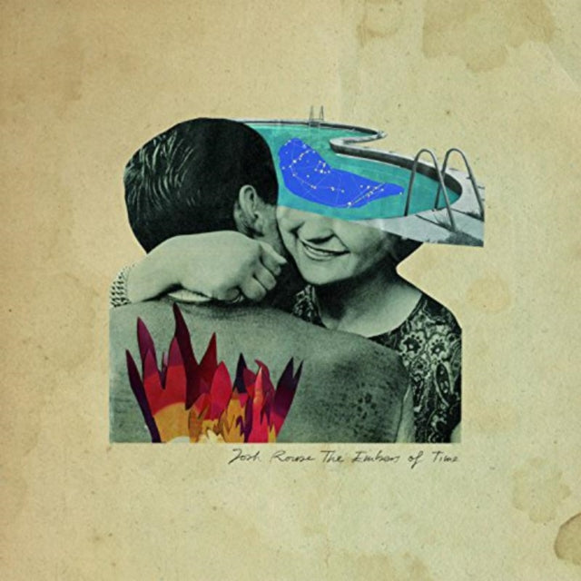 ROUSE, JOSH | EMBERS OF TIME | VINYL RECORD (LP)