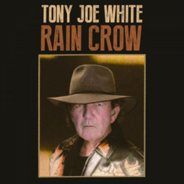 WHITE, TONY JOE | RAIN CROW | VINYL RECORD (LP)