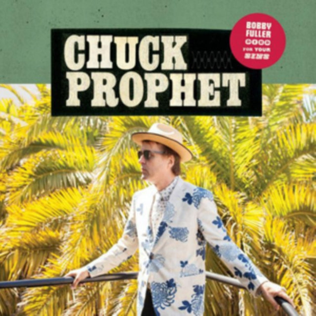 PROPHET, CHUCK | BOBBY FULLER DIED FOR YOUR SINS (GATEFOLD) | VINYL RECORD (LP)