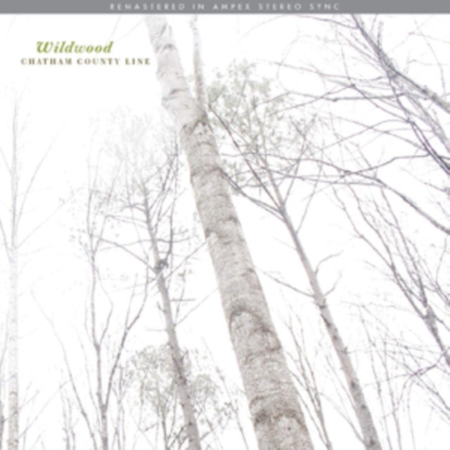 CHATHAM COUNTY LINE | WILDWOOD (REMASTERED/POSTER) | VINYL RECORD (LP)