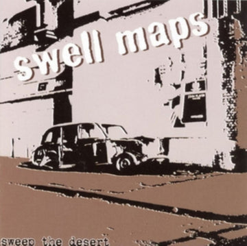 SWELL MAPS | SWEEP THE DESERT | VINYL RECORD (LP)