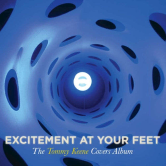 KEENE, TOMMY | EXCITEMENT AT YOUR FEET | VINYL RECORD (LP)