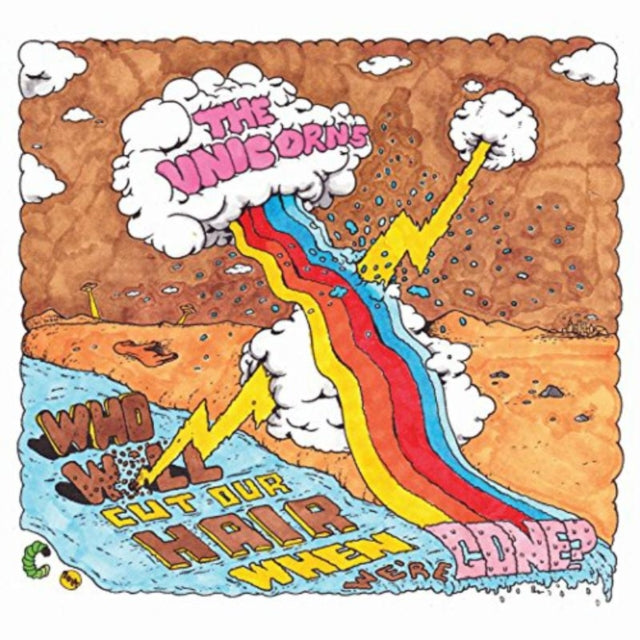 UNICORNS | WHO WILL CUT OUR HAIR WHEN WE'RE GONE | VINYL RECORD (LP)