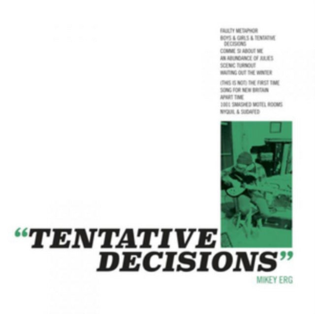 ERG, MIKEY | TENTATIVE DECISIONS | VINYL RECORD (LP)