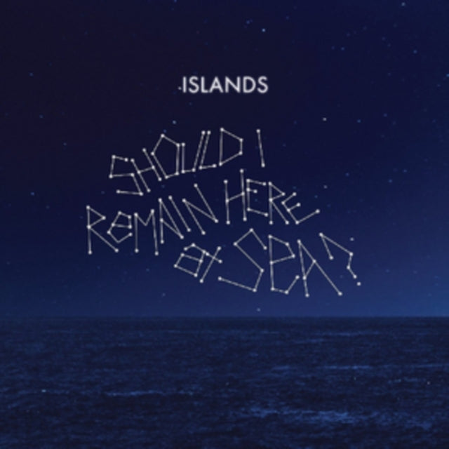 ISLANDS | SHOULD I REMAIN HERE AT SEA? | VINYL RECORD (LP)