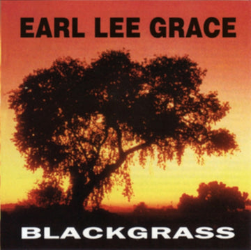 GRACE, EARL LEE | BLACKGRASS (DL CARD) | VINYL RECORD (LP)