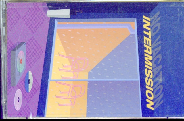 NO VACATION | INTERMISSION | MUSIC CASSETTE