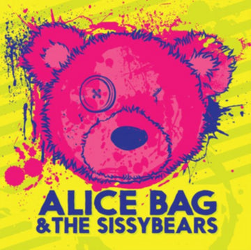 BAG, ALICE & THE SISSYBEARS | REIGN OF FEAR B/W XX (YELLOW VINYL) | 7IN VINYL