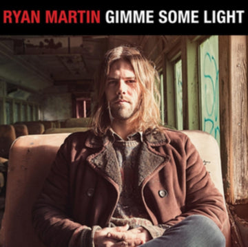 MARTIN, RYAN | GIMME SOME LIGHT (BONUS TRACKS/DL CODE) | VINYL RECORD (LP)