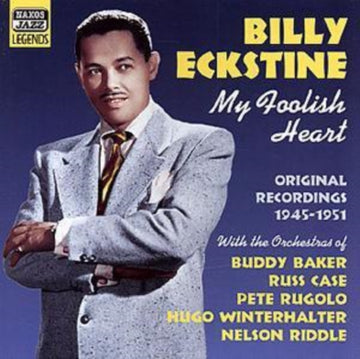 ECKSTINE, BILLY | MY FOOLISH HEART | CD