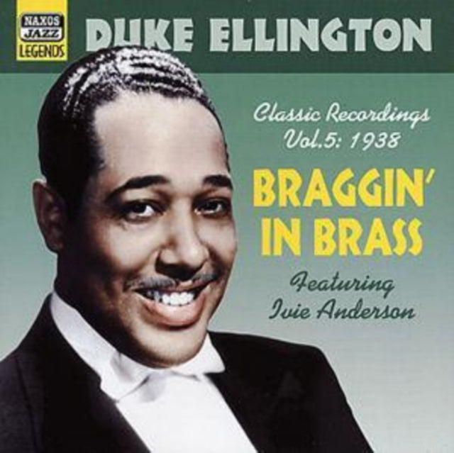 ELLINGTON, DUKE | BRAGGIN' IN BRASS | CD