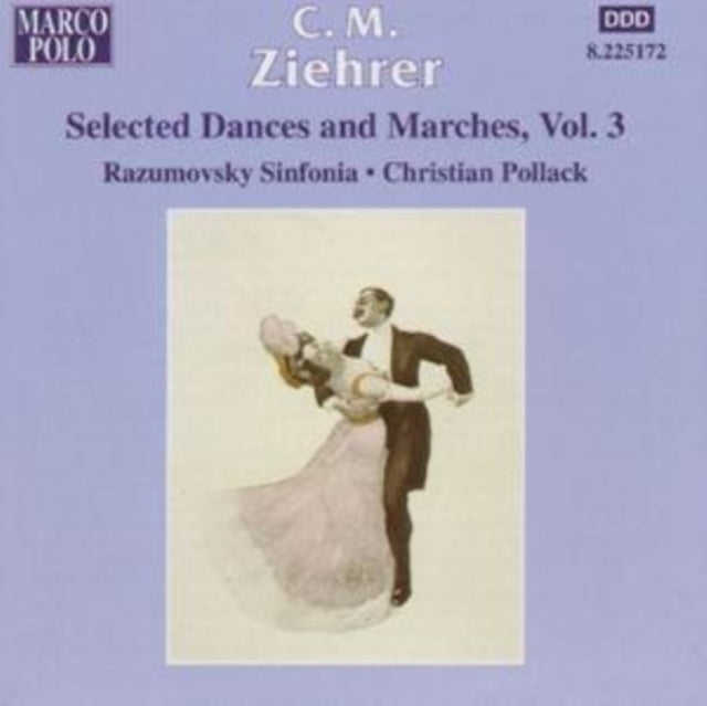 ZIEHRER | ZIEHRER: SELECTED DANCES AND MARCHES VOLUME 3 | CD