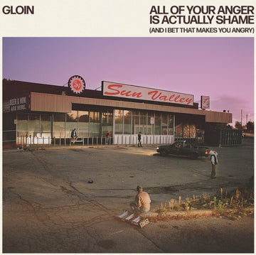 ALL OF YOUR ANGER IS ACTUALLY SHAME (& I BET THAT MAKES YOU ANGRY) | VINYL RECORD (LP)