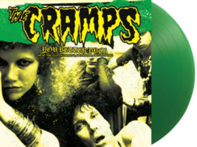 CRAMPS | YOU BETTER DUCK: LIVE AT THE CLUTCH CARGO'S, DETROIT, MI, DEC 29TH 1982 (GREEN VINYL) | VINYL RECORD (LP)