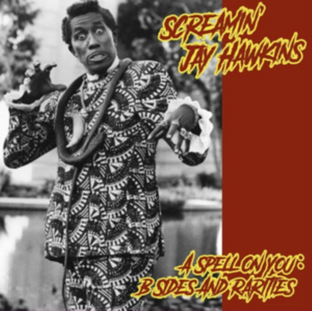 HAWKINS, SCREAMIN JAY | SPELL ON YOU: B-SIDES AND RARITIES | VINYL RECORD (LP)