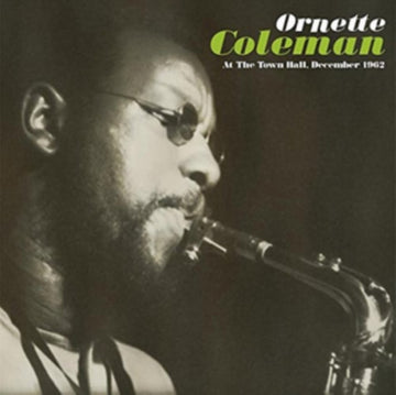 COLEMAN, ORNETTE | AT THE TOWN HALL, DECEMBER 1962 | VINYL RECORD (LP)