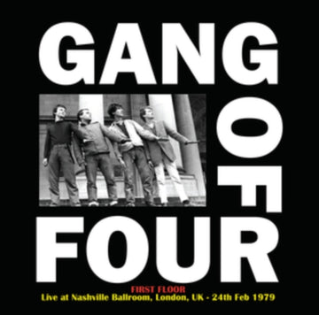 FIRST FLOOR: LIVE AT NASHVILLE BALLROOM. LONDON. UK - 24TH FEB 1979 | VINYL RECORD (LP)