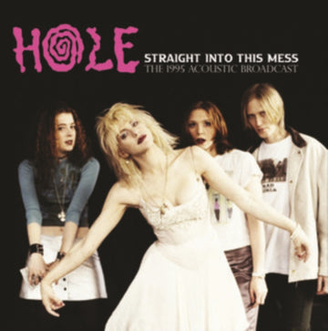 HOLE | STRAIGHT INTO THIS MESS | VINYL RECORD (LP)