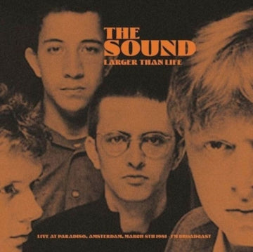 SOUND | LARGER THAN LIFE: LIVE AT PARADISO, AMSTERDAM, MARCH 8TH 1981 -- FM BROADCAST (YELLOW VINYL) | VINYL RECORD (LP)