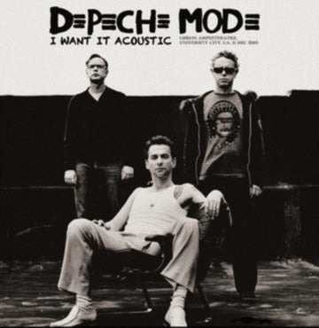 I WANT IT ACOUSTIC - GIBSON AMPHITHEATRE . UNIVERSITY CITY. CA. 11 DEC 2005 | VINYL RECORD (LP)