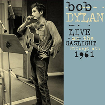 DYLAN, BOB | LIVE AT THE GASLIGHT, NYC, SEPTEMBER 6TH, 1961 | VINYL RECORD (LP)