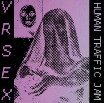 VR SEX | HUMAN TRAFFIC JAM | VINYL RECORD (LP)