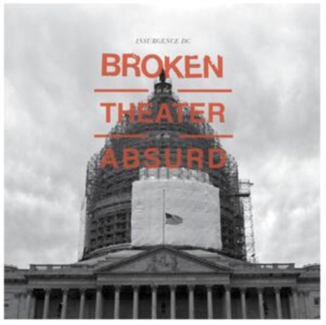 INSURGENCE DC | BROKEN IN THE THEATER OF THE ABSURD (RANDOM BLACK OR COLORED VINYL/180G/DL CODE) | VINYL RECORD (LP)